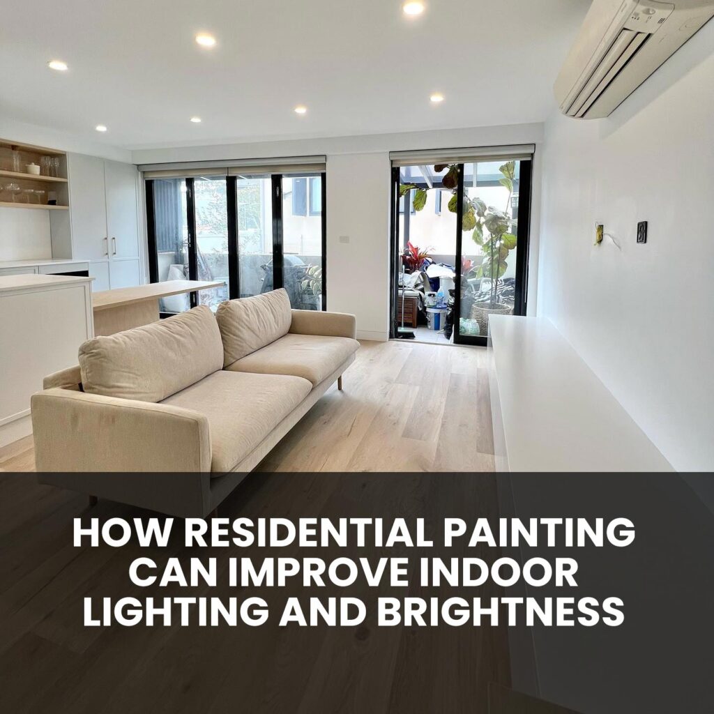 Light-coloured walls painted by AKD Painting to improve home lighting